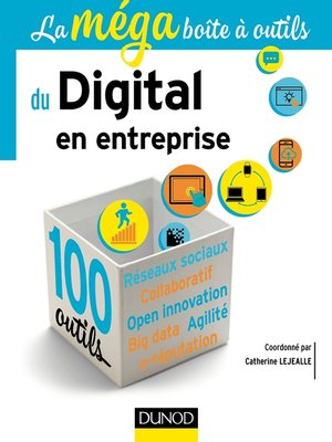 cover image of La MEGA boîte à outils du Digital en entreprise